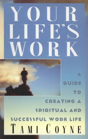 Your Life's Work