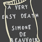 A Very Easy Death (Pantheon Modern Writers Series)