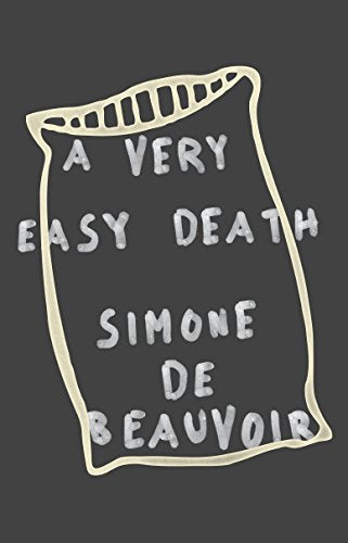 A Very Easy Death (Pantheon Modern Writers Series)