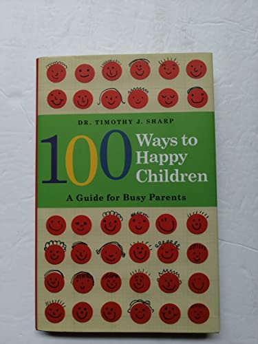 100 Ways to Happy Children