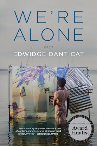 We're Alone: Essays