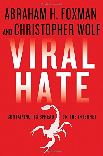Viral Hate: Containing Its Spread on the Internet