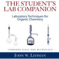 The Student's Lab Companion: Laboratory Techniques for Organic Chemistry, 2nd Edition