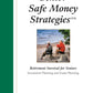 Senior Safe Money Strategies: Retirement Survival for Seniors