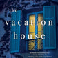 The Vacation House:A Novel