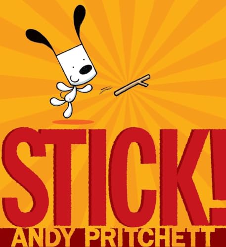 Stick!