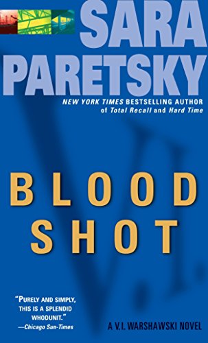 Blood Shot (V.I. Warshawski Novels)
