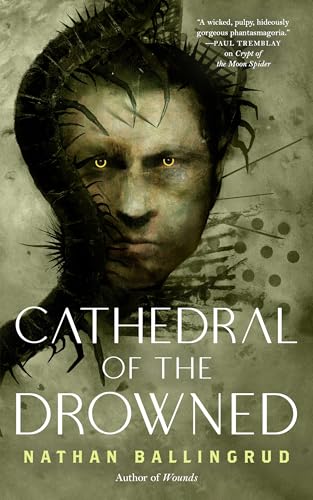 Cathedral of the Drowned (The Lunar Gothic Trilogy, 2)