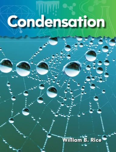 Condensation (Science Readers: A Closer Look)