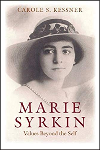 Marie Syrkin: Values Beyond the Self (Brandeis Series in American Jewish History, Culture, and Life & HBI Series on Jewish Women)