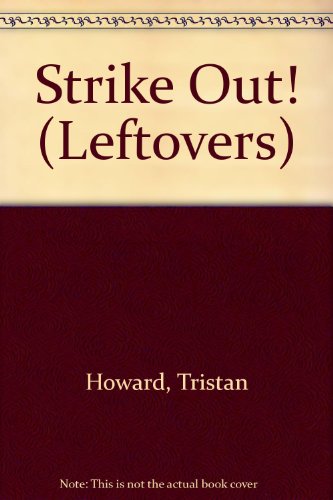 Strike Out! (Leftovers)