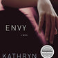 Envy: A Novel