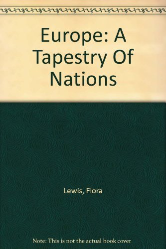 Europe: A Tapestry Of Nations