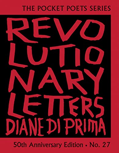 Revolutionary Letters: 50th Anniversary Edition: Pocket Poets Series No. 27 (City Lights Pocket Poets Series, 27)