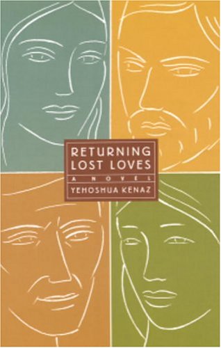 Returning Lost Loves: A Novel