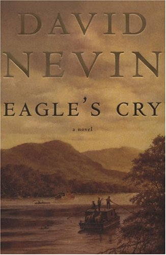 Eagle's Cry: a Novel of the Lousiana Purchase