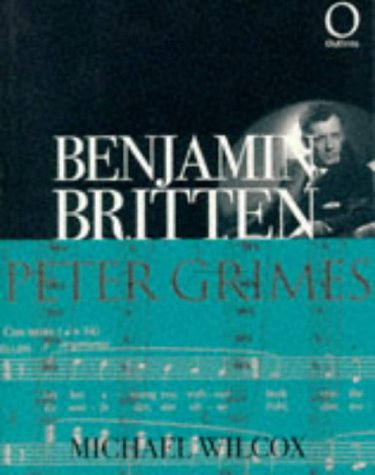 Benjamin Britten's Operas (Outlines)
