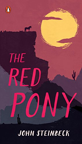 The Red Pony (Penguin Great Books of the 20th Century)