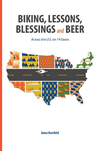 Biking, Lessons, Blessings and Beer: Across the U.S. on 14 Gears