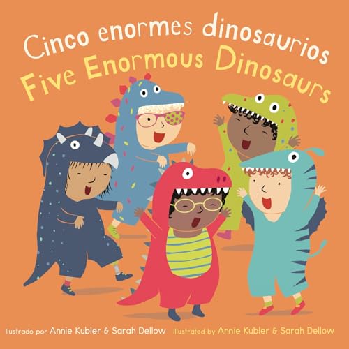 Cinco Pequeños Dinosaurios/Five Enormous Dinosaurs (Baby Rhyme Time (Spanish/English)) (Spanish Edition) (English and Spanish Edition)