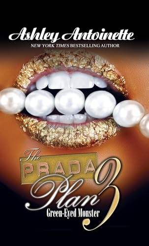 The Prada Plan 3: Green-Eyed Monster