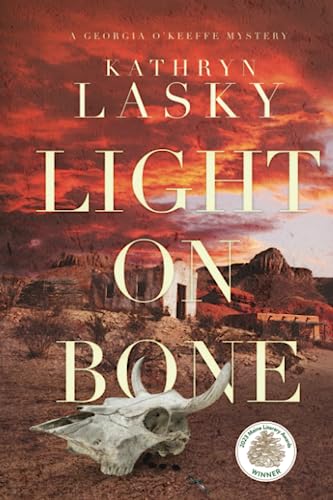 Light on Bone (A Georgia O’Keeffe Mystery)