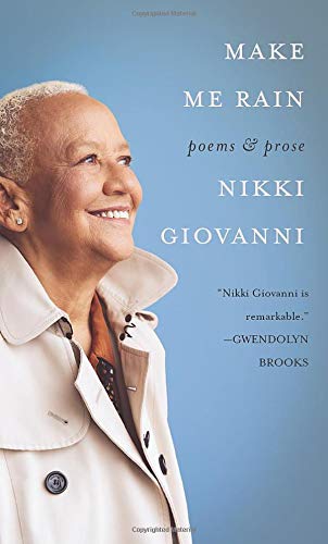 Make Me Rain: Poems & Prose