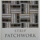 Strip Patchwork (Batsford Classic Embroidery)