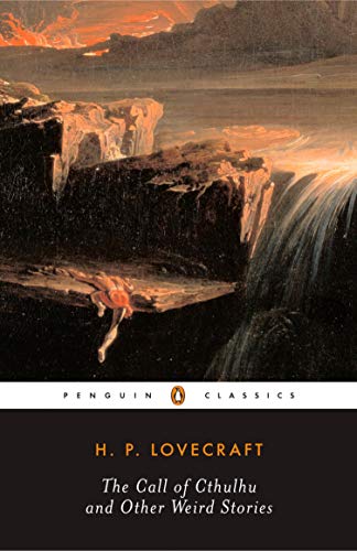 The Call of Cthulhu and Other Weird Stories (Penguin Twentieth-Century Classics)