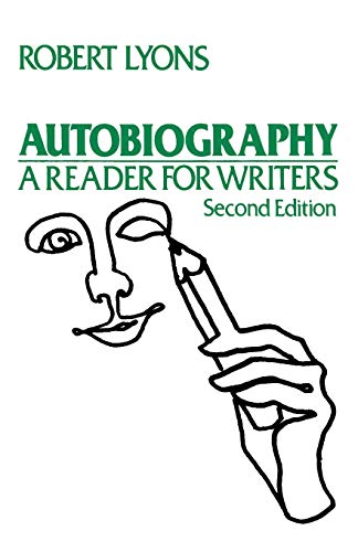 Autobiography: A Reader for Writers