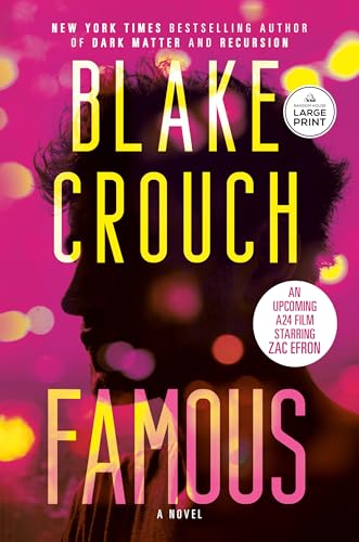 Famous: A Novel