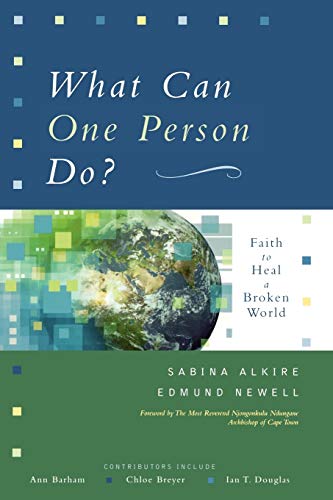 What Can One Person Do?: Faith to Heal a Broken World