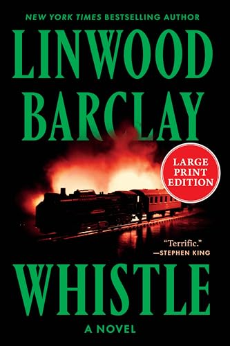 Whistle: A Novel