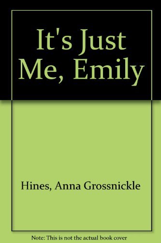 It's Just Me, Emily