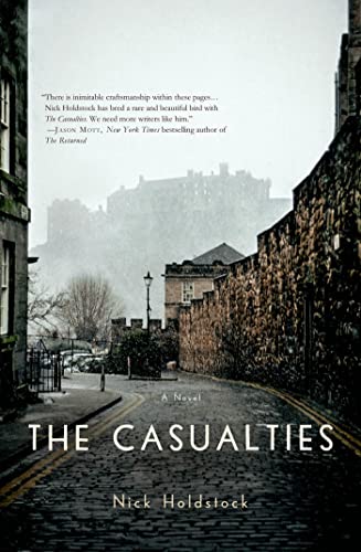 The Casualties: A Novel