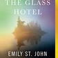 The Glass Hotel: A novel