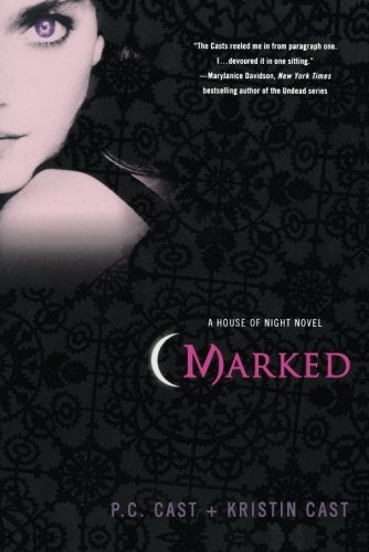 Marked (House of Night, Book 1)