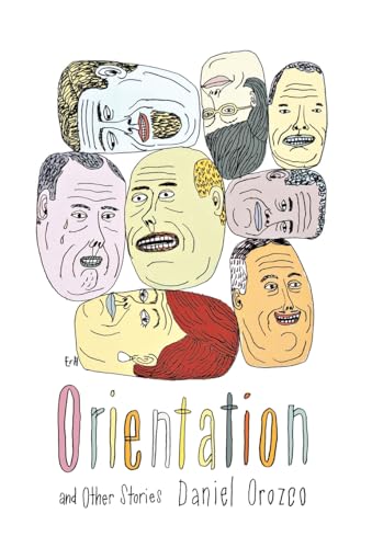 Orientation: And Other Stories