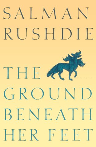 The Ground Beneath Her Feet: A Novel