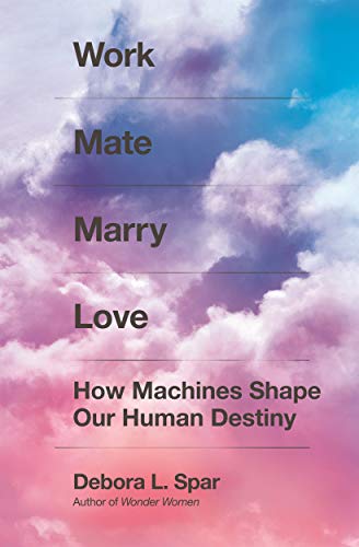 Work Mate Marry Love: How Machines Shape Our Human Destiny