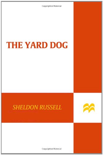 The Yard Dog: A Mystery (Hook Runyon Mysteries)