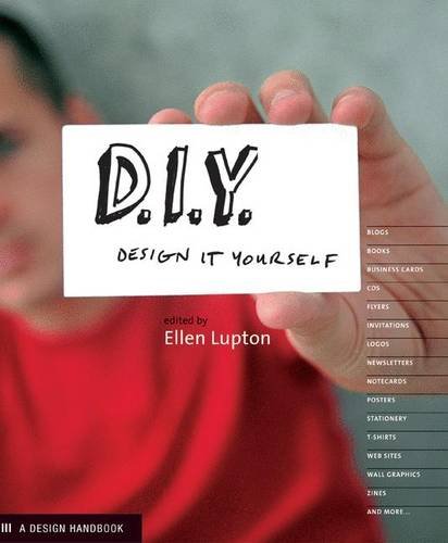 D.I.Y.: Design It Yourself (Design Handbooks)