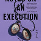 Notes on an Execution: An Edgar Award Winner