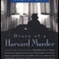 Halfway Heaven: Diary of a Harvard Murder