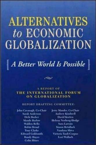 Alternatives to Economic Globalization