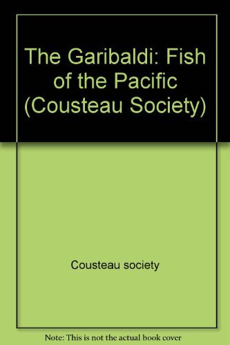 COUSTEAU: GARIBALDI, THE: FISH OF THE PACIFIC (Cousteau Society)