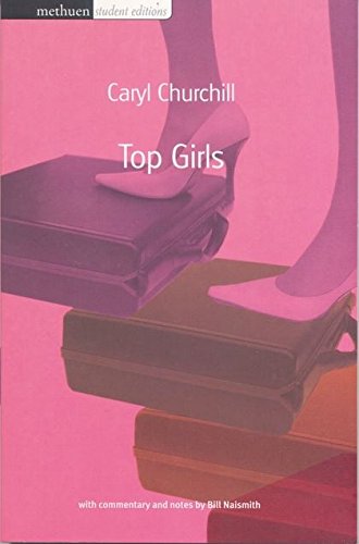 Top Girls: With Commentary and Notes (Open University Set Book)