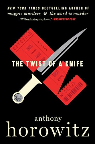 The Twist of a Knife: A Novel (A Hawthorne and Horowitz Mystery, 4)