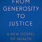 From Generosity to Justice: A New Gospel of Wealth