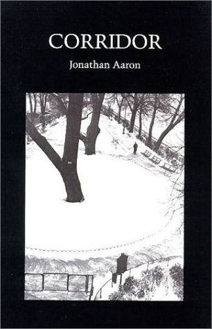 Corridor: Poems (Wesleyan Poetry Series)